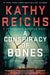 A Conspiracy of Bones (A Temperance Brennan Novel)