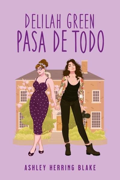 Delilah Green pasa de todo (Spanish Edition)
