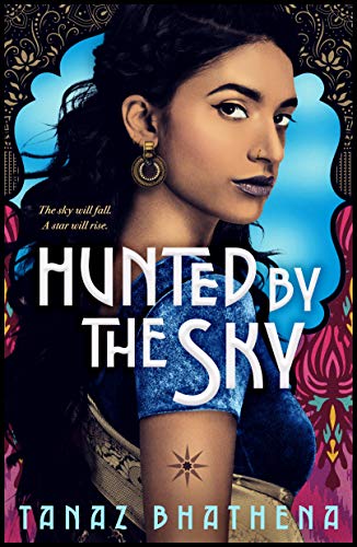 Hunted by the Sky (The Wrath of Ambar, 1)
