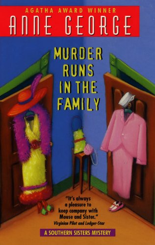 Murder Runs in the Family: A Southern Sisters Mystery (Southern Sisters Mystery, 3)
