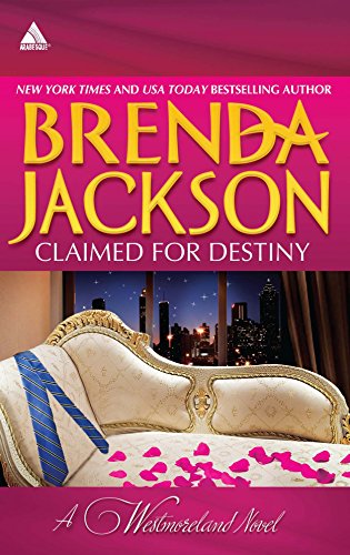 Claimed for Destiny: An Anthology (The Westmorelands)