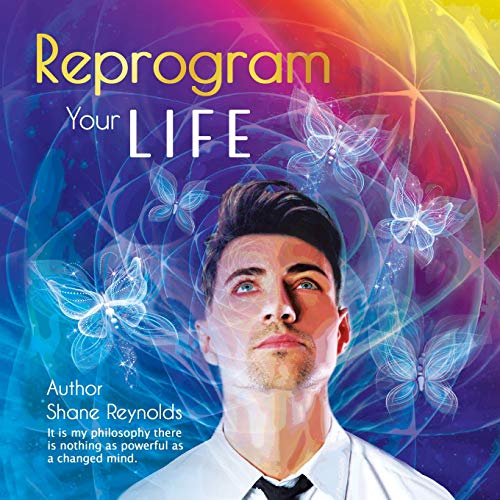 Reprogram Your Life