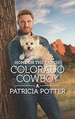 Home on the Ranch: Colorado Cowboy (Home to Covenant Falls, 6)