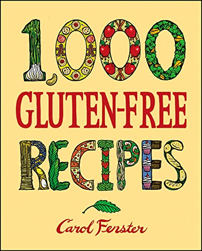 1,000 Gluten-Free Recipes (1,000 Recipes)