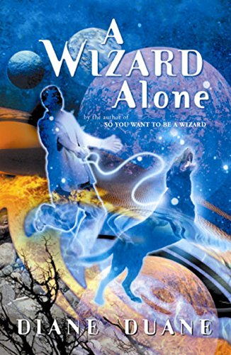 A Wizard Alone: The Sixth Book in the Young Wizards Series (Young Wizards, 6)
