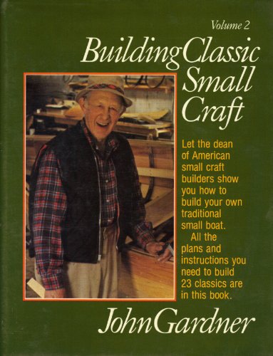 Building Classic Small Craft Volume 2