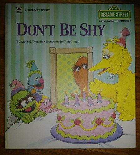 Don't Be Shy (Sesame Street: A Growing-Up Book)