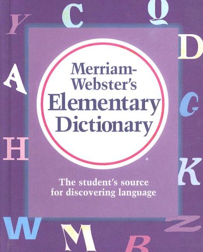 Merriam Webster's Elementary Dictionary