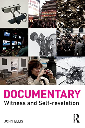 Documentary: Witness and Self-Revelation