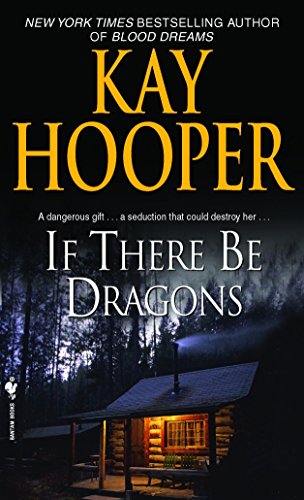 If There Be Dragons: A Novel