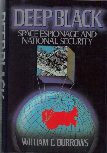 Deep Black: Space Espionage and National Security