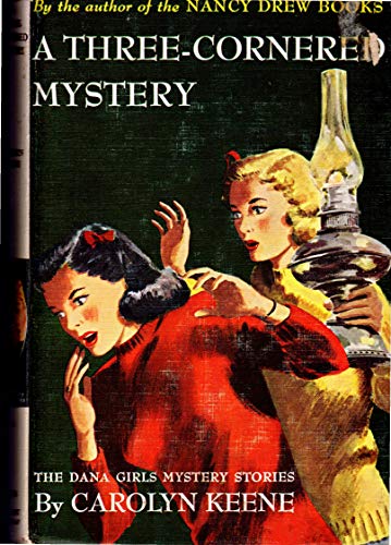 A three-cornered mystery (Dana girls mystery stories)