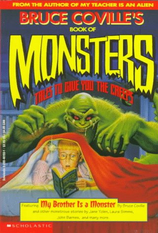 Bruce Coville's Book of Monsters: Tales to Give You the Creeps