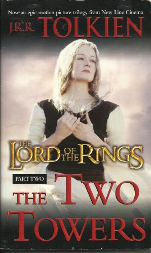 The Lord of the Rings Part Two The Two Towers