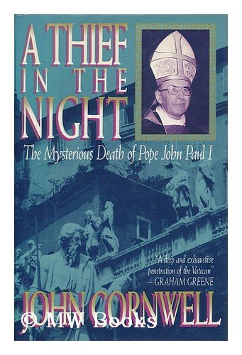 A Thief in the Night: The Mysterious Death of Pope John Paul I
