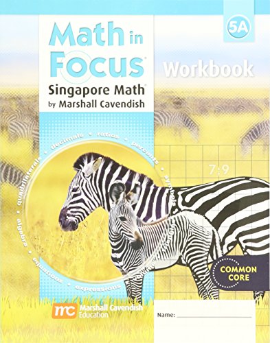 Student Workbook Grade 5: Book A (Math in Focus: Singapore Math)