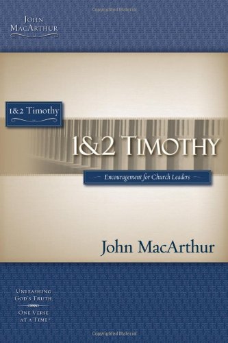1 & 2 Timothy (MacArthur Bible Studies)