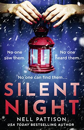 Silent Night: A gripping, chilling murder mystery with a disorientating twist... (Paige Northwood)