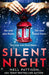 Silent Night: A gripping, chilling murder mystery with a disorientating twist... (Paige Northwood)