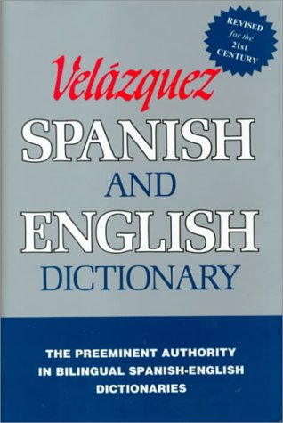 The New Velazquez Spanish and English Dictionary