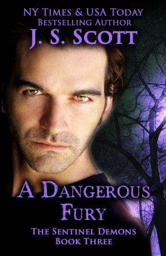 A Dangerous Fury (The Sentinel Demons Book 3) (The Sentinels)