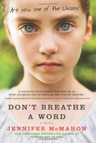 Don't Breathe a Word: A Novel