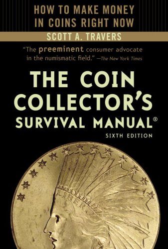 The Coin Collector's Survival Manual, 6th Edition