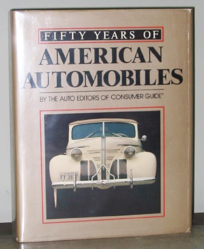 50 Years of American Automobile