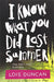 I Know What You Did Last Summer (Lois Duncan Thrillers)