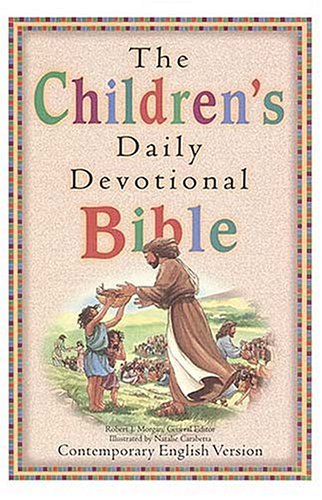 The Children's Daily Devotional Bible (Contemporary English Version)