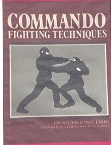 Commando Fighting Techniques