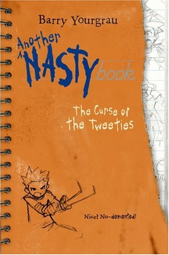 Another NASTYbook: The Curse of the Tweeties