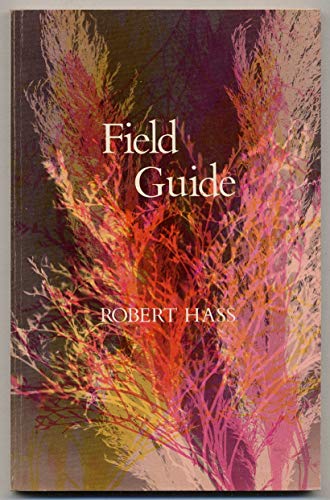 Field Guide (Volume 68 of the Yale Series of Younger Poets)