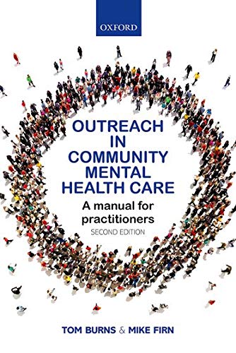 Outreach in Community Mental Health Care: A Manual for Practitioners