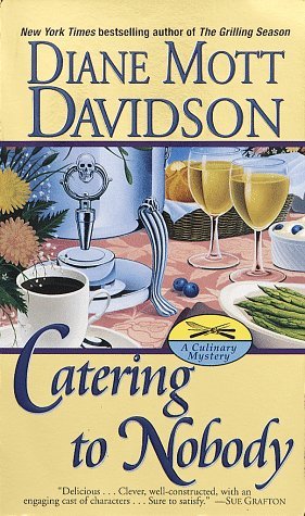 By Diane Mott Davidson Catering to Nobody [Mass Market Paperback]