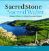 Sacred Stone, Sacred Water: Women Writers and Artists Encounter Ireland