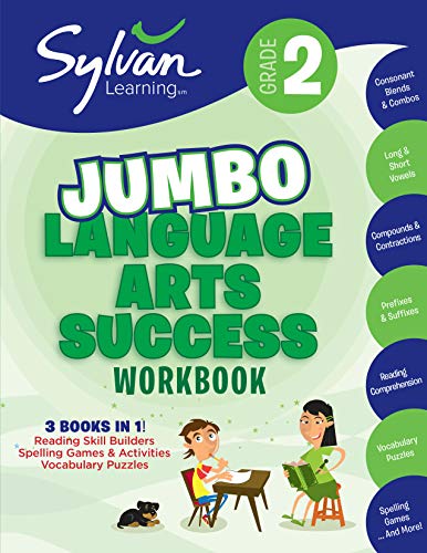 2nd Grade Jumbo Language Arts Success Workbook: 3 Books In 1--Reading Skill Builders, Spelling Games and Activities, Vocabulary Puzzles; Activities, ... Ahead (Sylvan Language Arts Jumbo Workbooks)