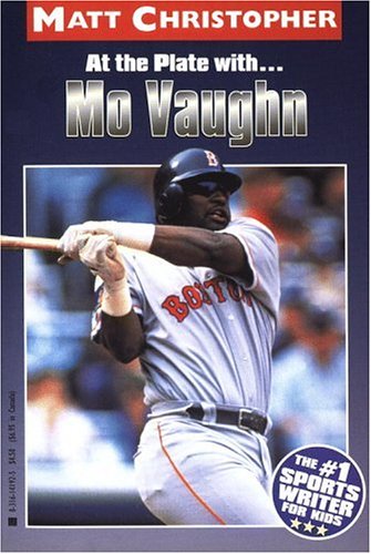 At the Plate With. . .mo Vaughn (Athlete Biographies)