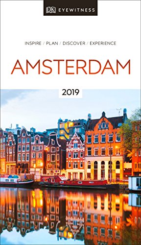 DK Eyewitness Amsterdam: 2019 (Travel Guide)
