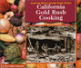 California Gold Rush Cooking (Exploring History Through Simple Recipes)