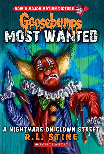 A Nightmare On Clown Street (Turtleback School & Library Binding Edition) (Goosebumps: Most Wanted)