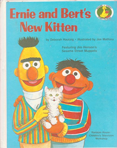 ERNIE and BERT'S New KITTEN (Sesame Street Start-to-Read Books)