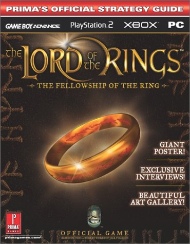 The Lord of the Rings - The Fellowship of the Ring (Prima's Official Strategy Guide)