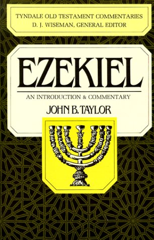Ezekiel (The Tyndale Old Testament Commentary Series)