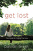 Get Lost: Your Guide to Finding True Love
