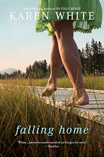 Falling Home (A Falling Home Novel)