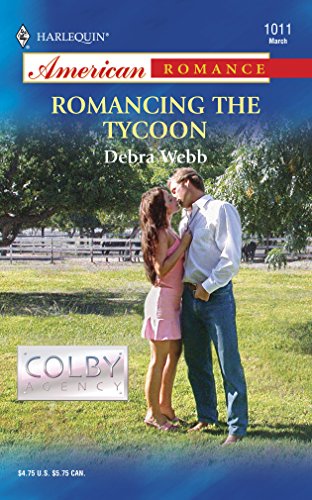 Romancing the Tycoon (The Colby Agency)