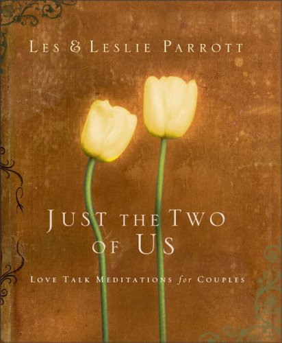 Just the Two of Us: Love Talk Meditations for Couples
