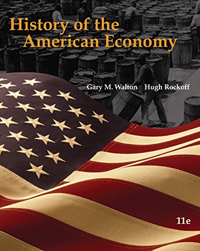 History of the American Economy (Book Only)