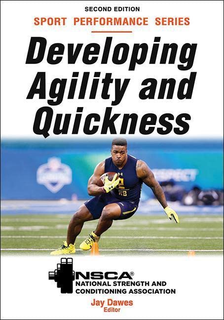 Developing Agility and Quickness (NSCA Sport Performance)